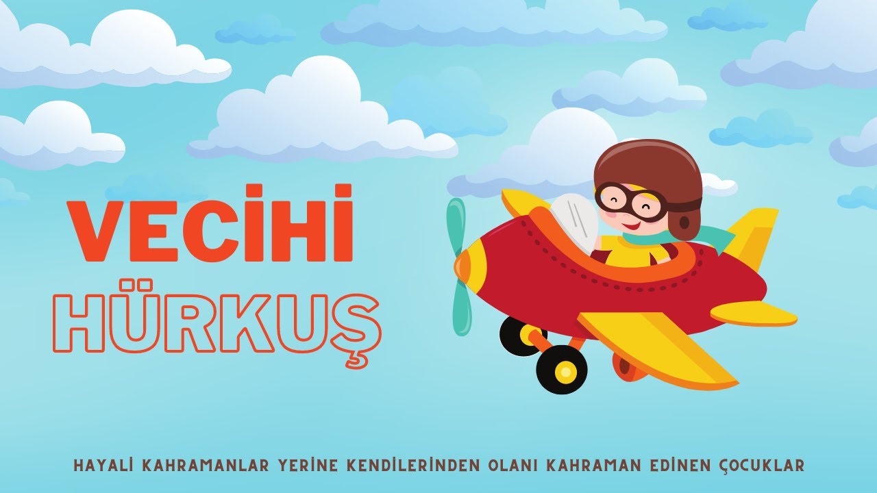 Vecihi H&uuml;rkuş - Vecihi H&uuml;rkuş'un Hayatı - U&ccedil;aklar - &Ccedil;ocuk Hikayeleri - Eğlenceli &Ccedil;ocuk Videosu