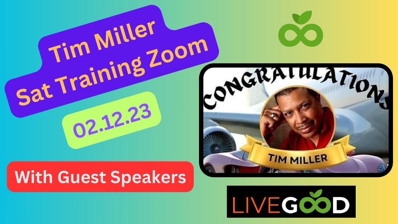 LIVEGOOD: Crown Diamond Tim Miller Recruiting & Training Seminar 2.12.23