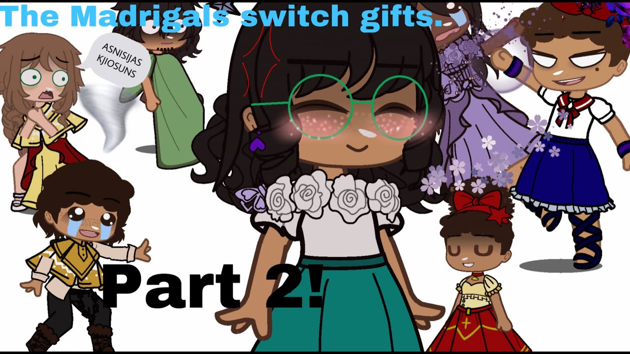 The Madrigals switch gifts || Encanto skit || Pt. 2 || Finale