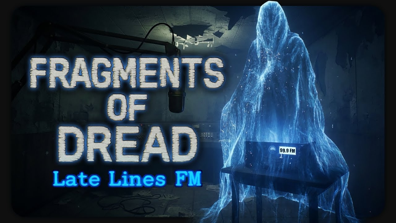 DO NOT Listen to Frequency 99.9... - Fragments of Dread Late Lines FM - Demo