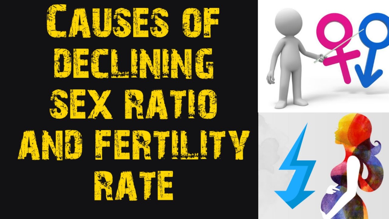 Causes of declining sex ratio and fertility rate | M.A Gender Economic   (2 sem)