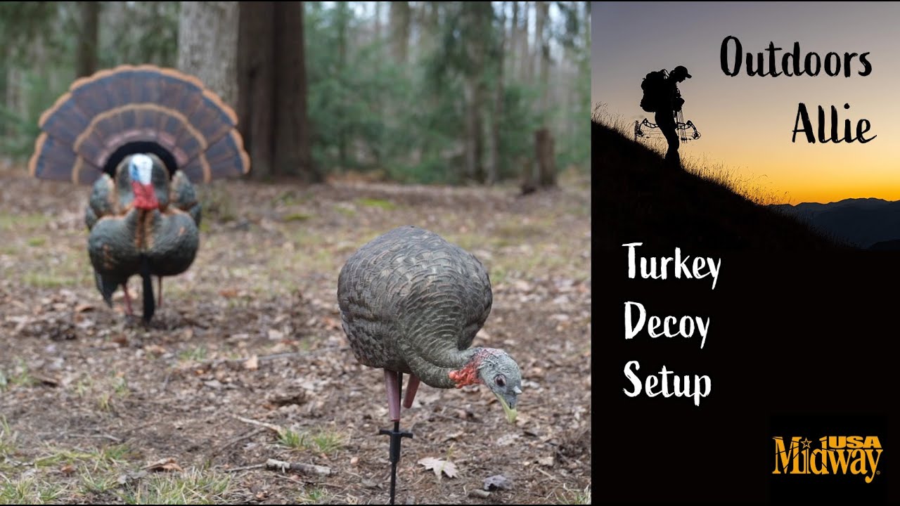 Turkey Decoy Setup | Outdoors Allie