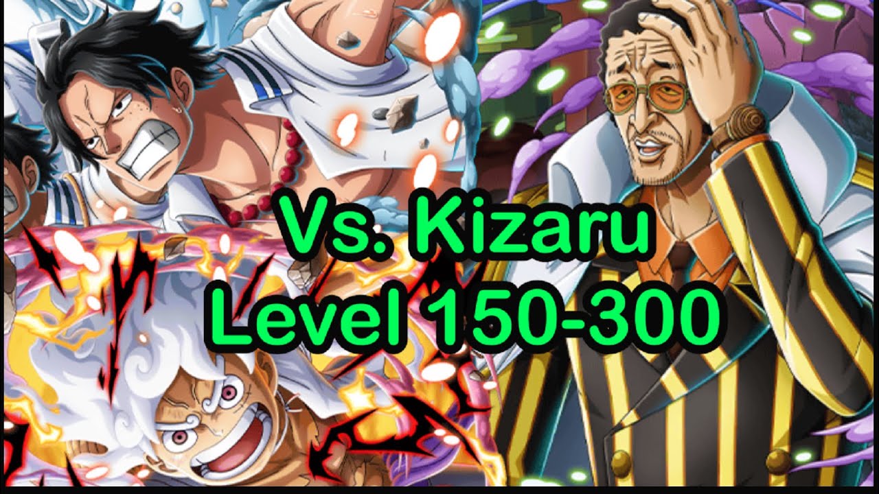 Pirate King Adventures Vs. Kizaru | Level 150-300 | Powerful damaged | OPTC