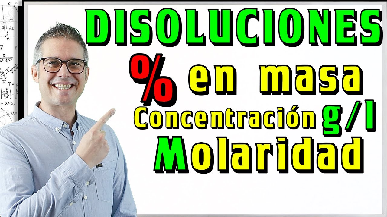 DISOLUCIONES Tanto por ciento en masa y MOLARIDAD 2 Ejercicios RESUELTOS