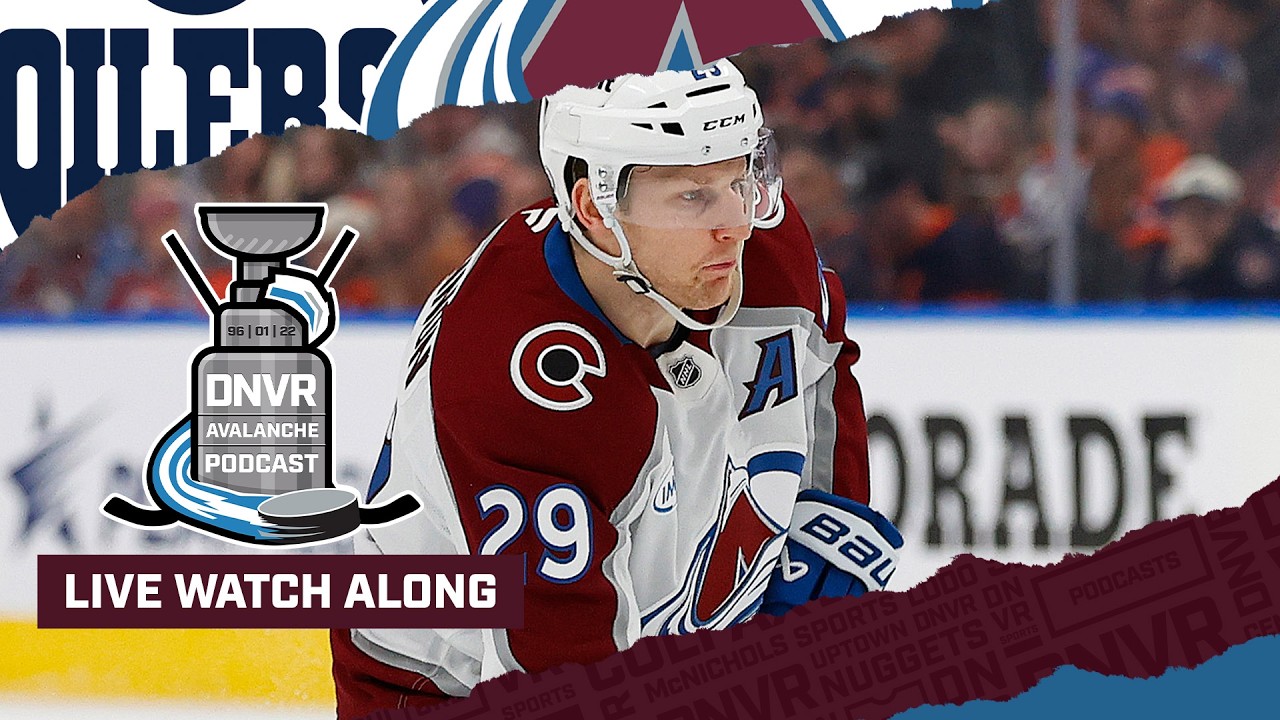 DNVR Avalanche Watchalong | Colorado Avalanche @ Edmonton Oilers