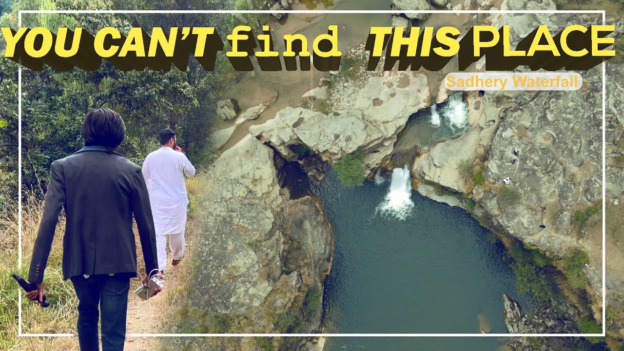 AZAD KASHMIR SADHERY WATERFALL SAMAHNI VALLEY ||  You CAN'T Find This Place -
