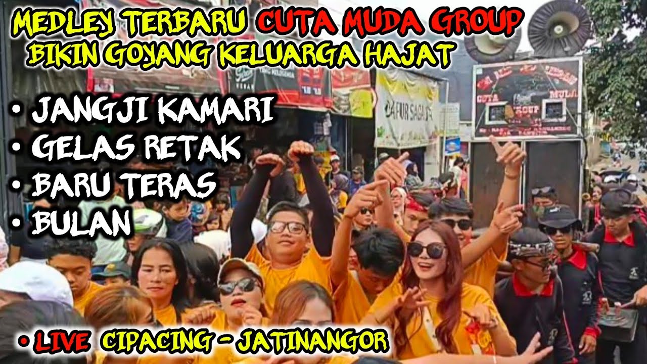 MEDLEY TERBARU CUTA MUDA ❗BIKIN GOYANG KELUARGA HAJAT CIPACING JATINANGOR