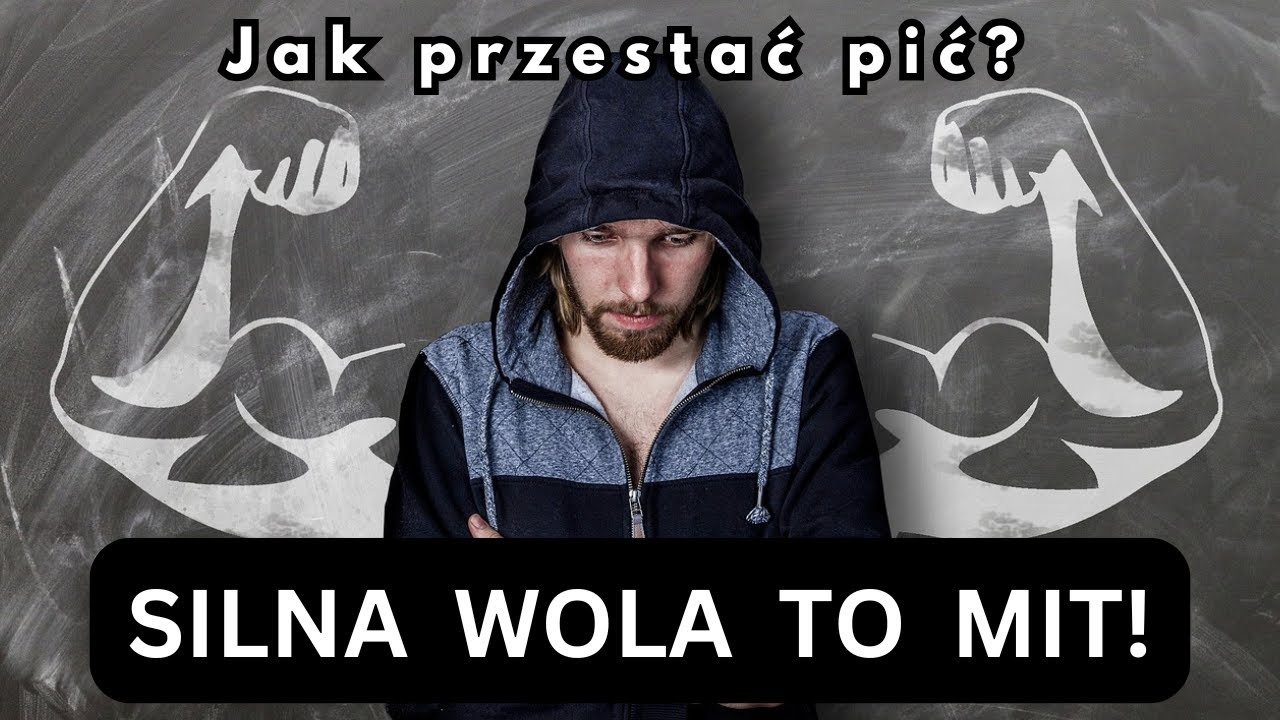 Abstynencja to Twoja nowa tożsamość - Silna wola nie działa