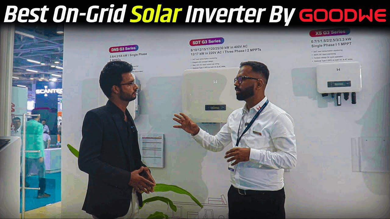 Best On-Grid Solar Inverter in India by GoodWe | GoodWe Stall Visit In REI 2024
