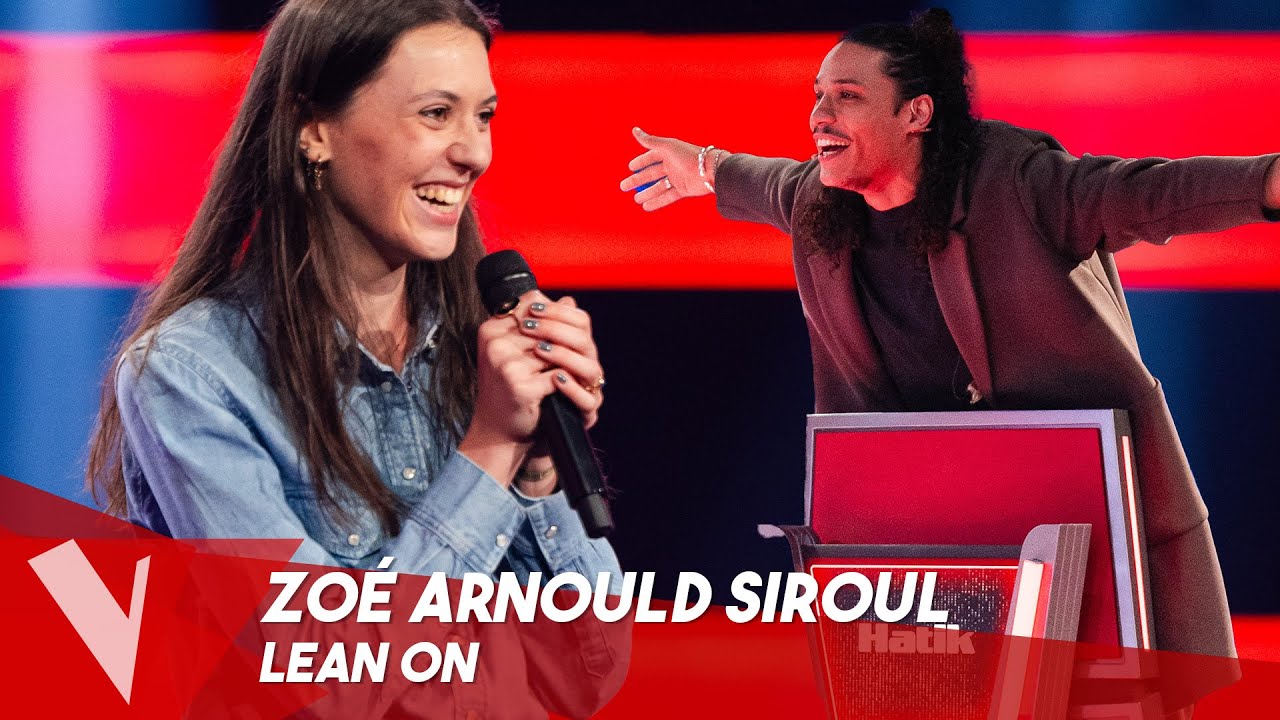 Major Lazer – 'Lean On' ● Zoé Arnould Siroul | Blinds | The Voice Belgique Saison 11