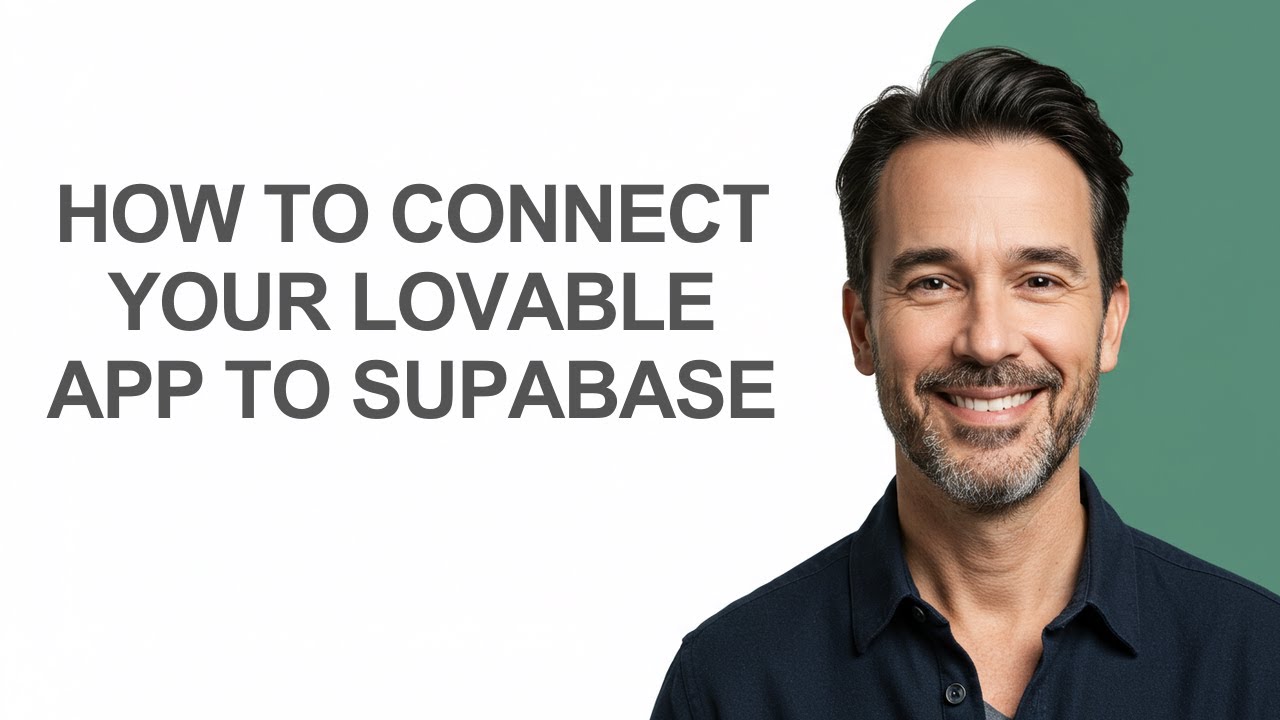 How to Connect Your Lovable App to Supabase - KevinHowTo