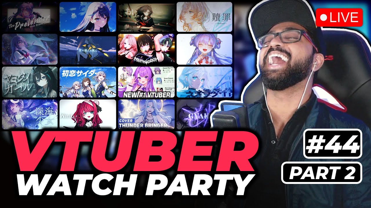 VTuber Watch Party! Reacting to YOUR VTuber Clips & Songs! #44 Part 2