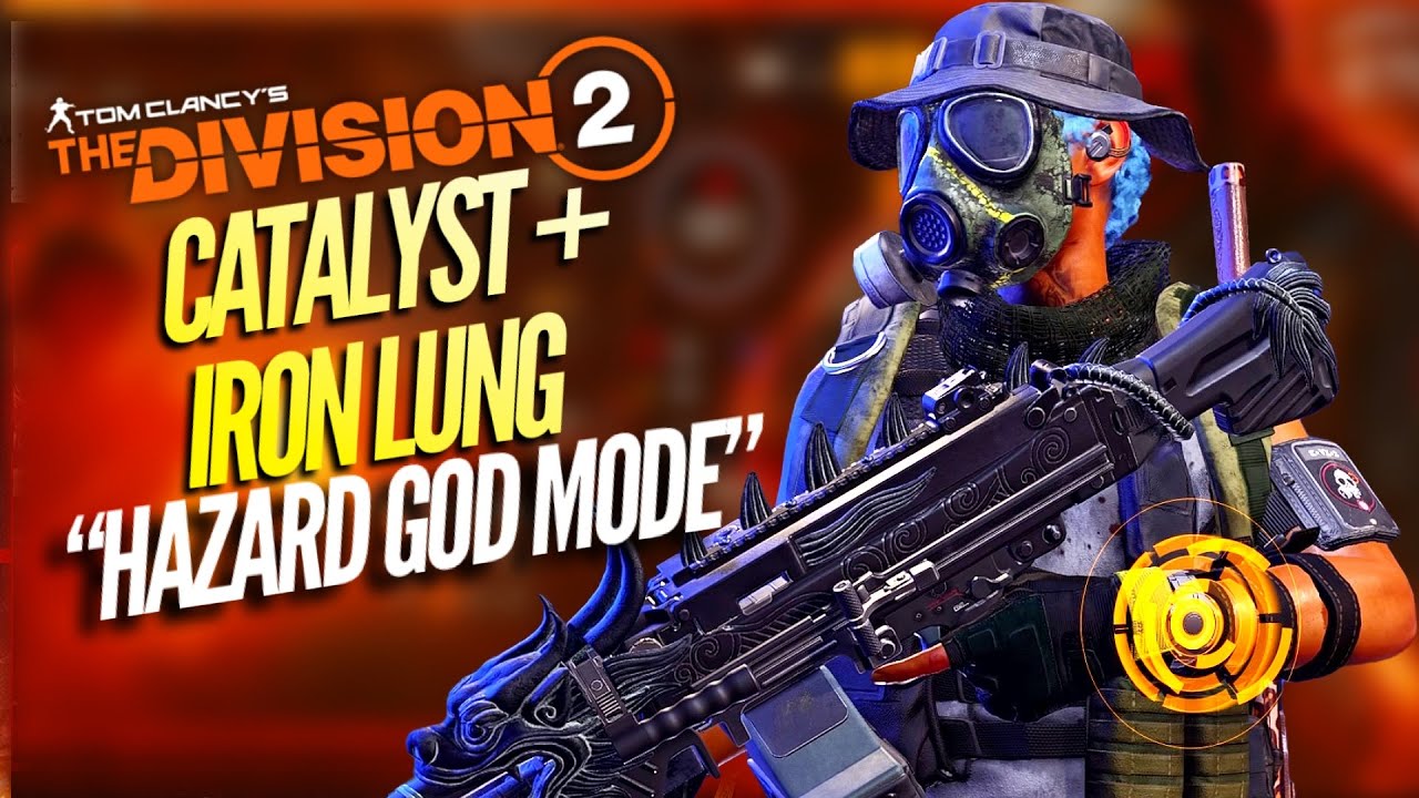 The Division 2 Catalyst Iron Lung PVP-сборка БЫСТРО ПЛАВИТ ВРАГОВ!