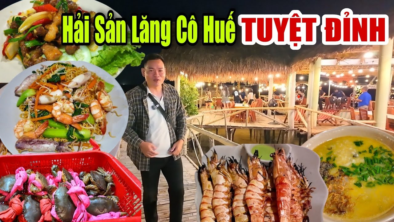 Hải Sản Biển Lăng Cô Dưới Chân Đèo Hải Vân Tươi Ngon Bình Dân -Quá Lý Tưởng Cho Du Khách Khi Đến Huế