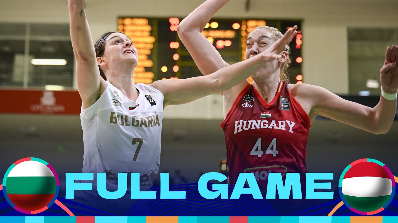 Bulgaria v Hungary | Full Basketball Game | FIBA Women's EuroBasket 2025 Qualifiers