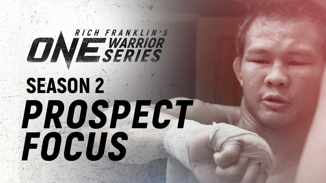 Rich Franklin’s ONE Warrior Series | Season 2 | Prospect Focus: Soe Lin Oo