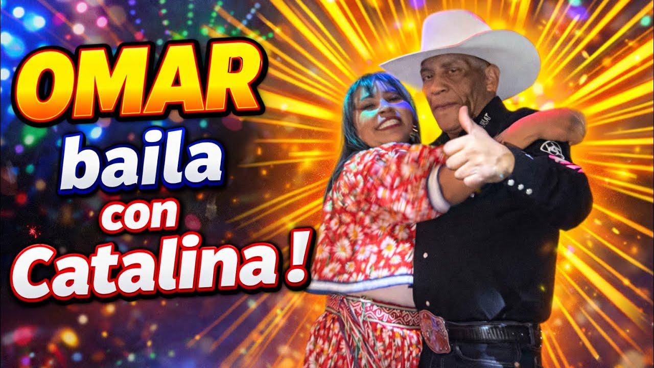 OMAR BAILA CON CATALINA ! 