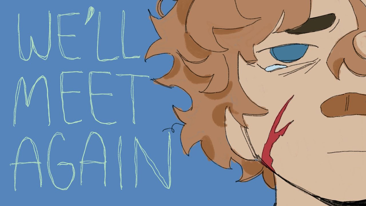 we’ll meet again || Dream SMP Animatic? PMV?