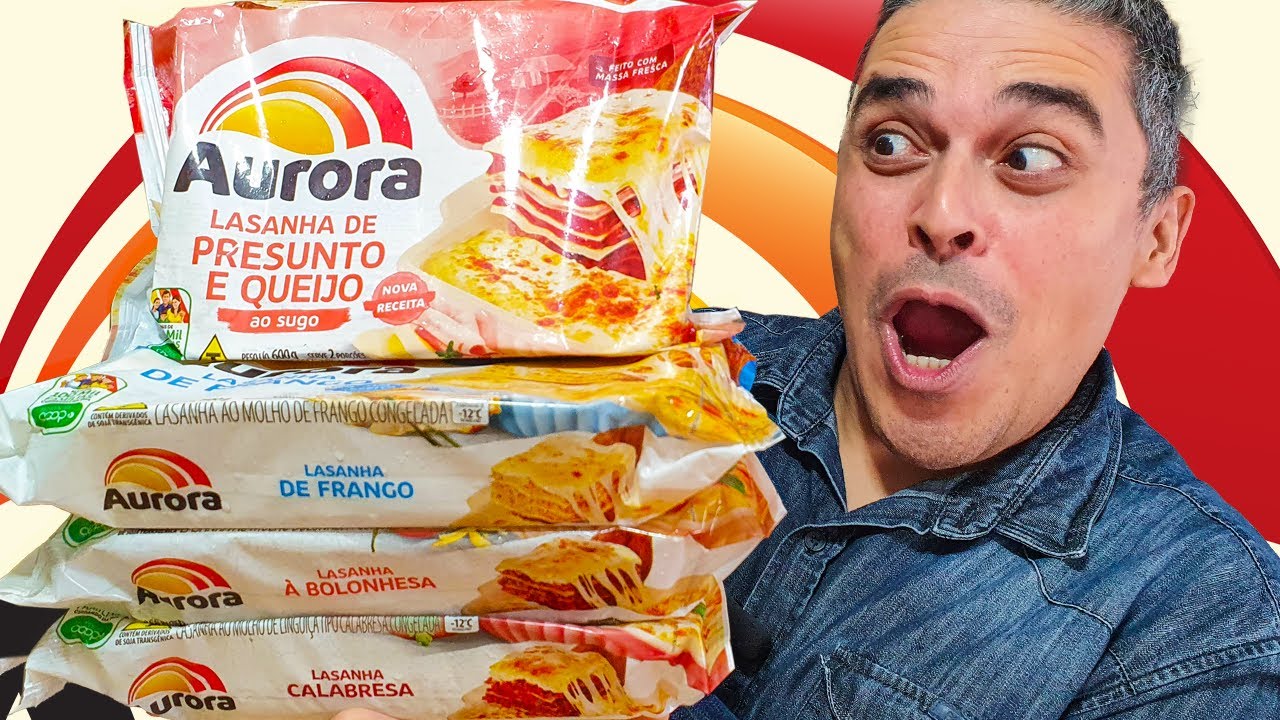 Lasanha Congelada Aurora - Sabores Presunto e Queijo, Calabresa, Bolonhesa e Frango
