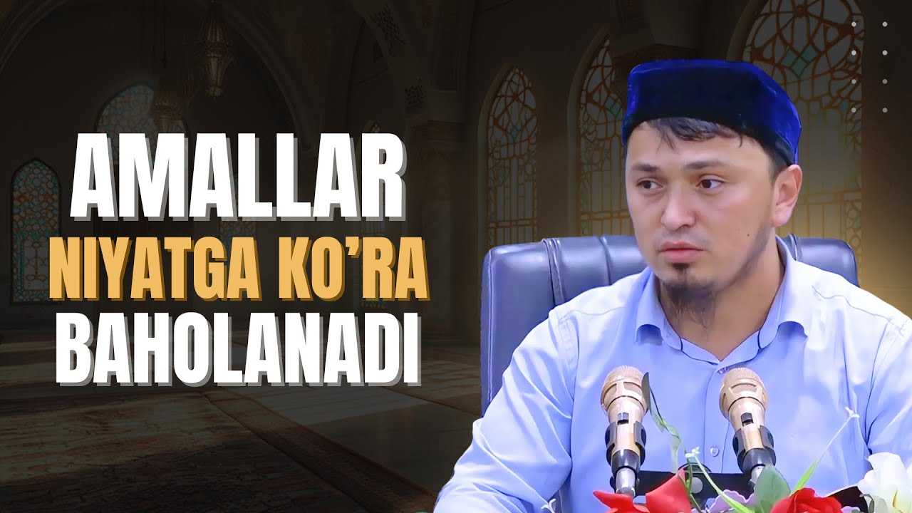 2 | NIYAT HADISI | ABDULBORIY DOMLA 