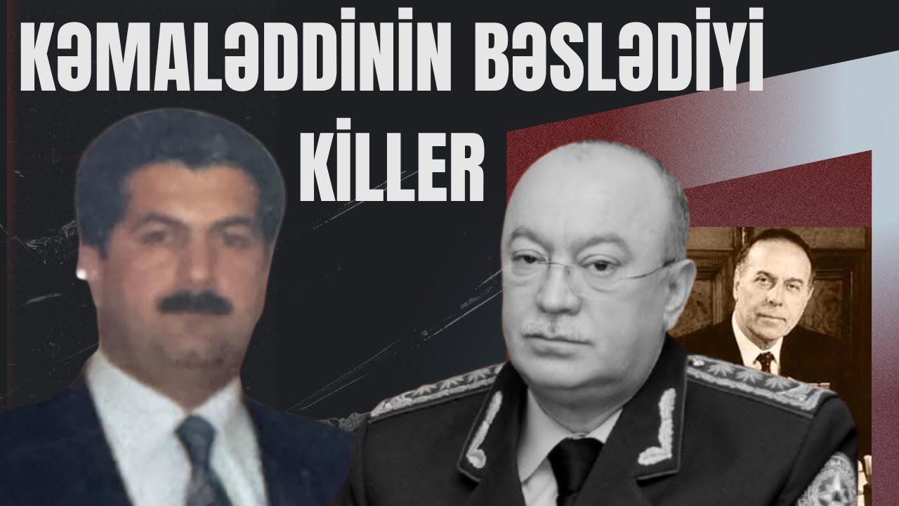 Ofisiantı döyüb öldürdü, Heydərin şəklini zibilə atdı və Kəmaləddinin sayəsində milyoner oldu!