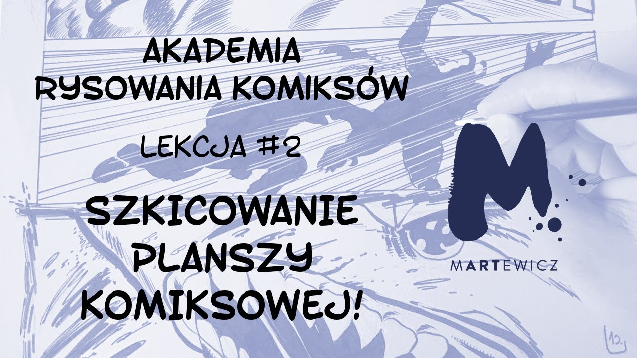 Akademia Rysowania Komiksów 2: Szkicowanie komiksowej planszy!
