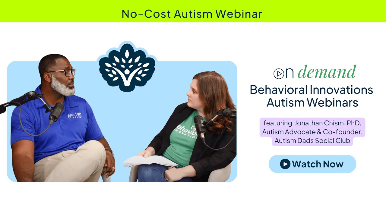 On Demand Behavioral Innovations Autism Webinar | Jonathan Chism