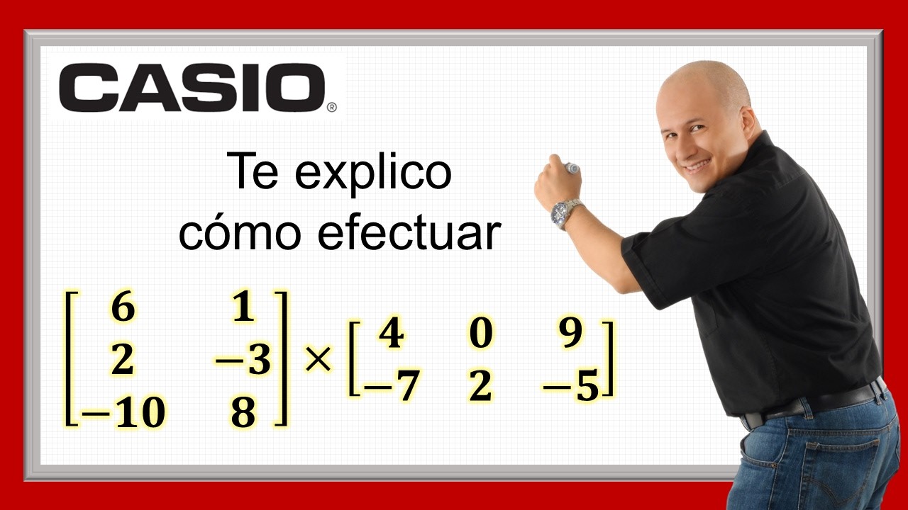 Producto de matrices - Ej. 2 (con CASIO Classwiz fx-991LA X)