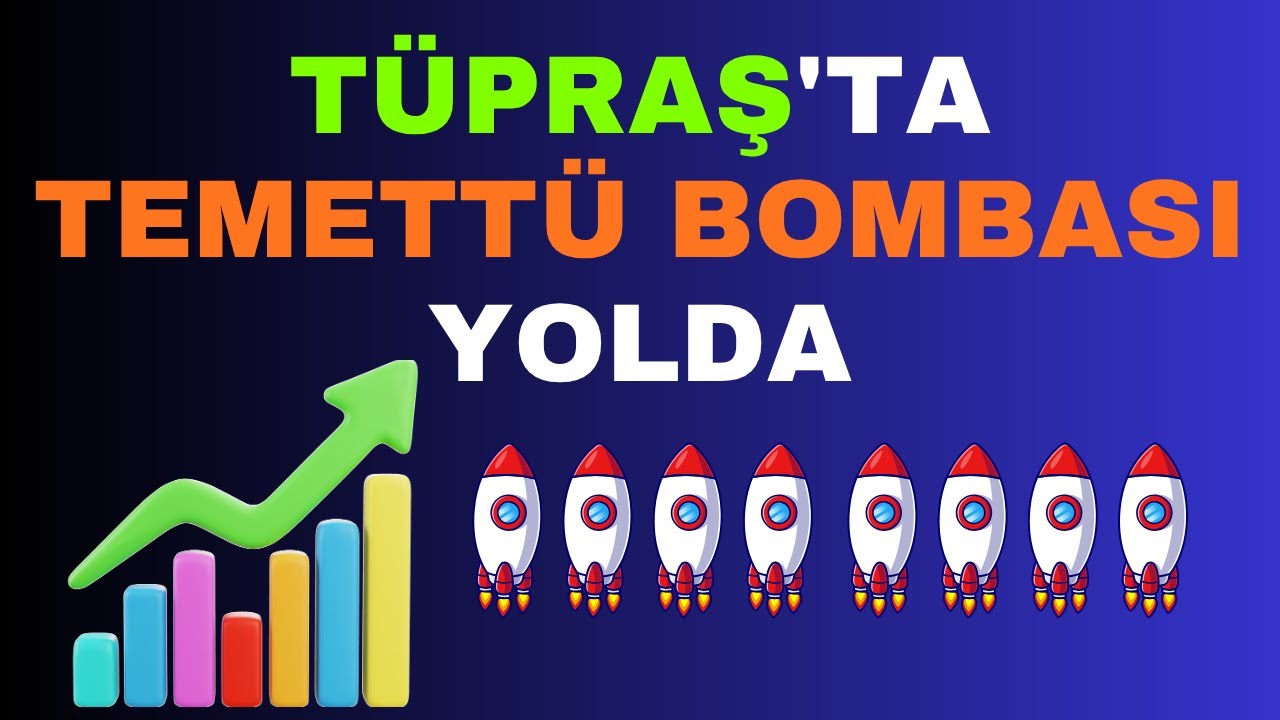 TUPRS Hisse Analizi - Y&uuml;ksek Temett&uuml; Beklentisi Ve T&uuml;praş G&uuml;&ccedil;l&uuml; Bilan&ccedil;o
