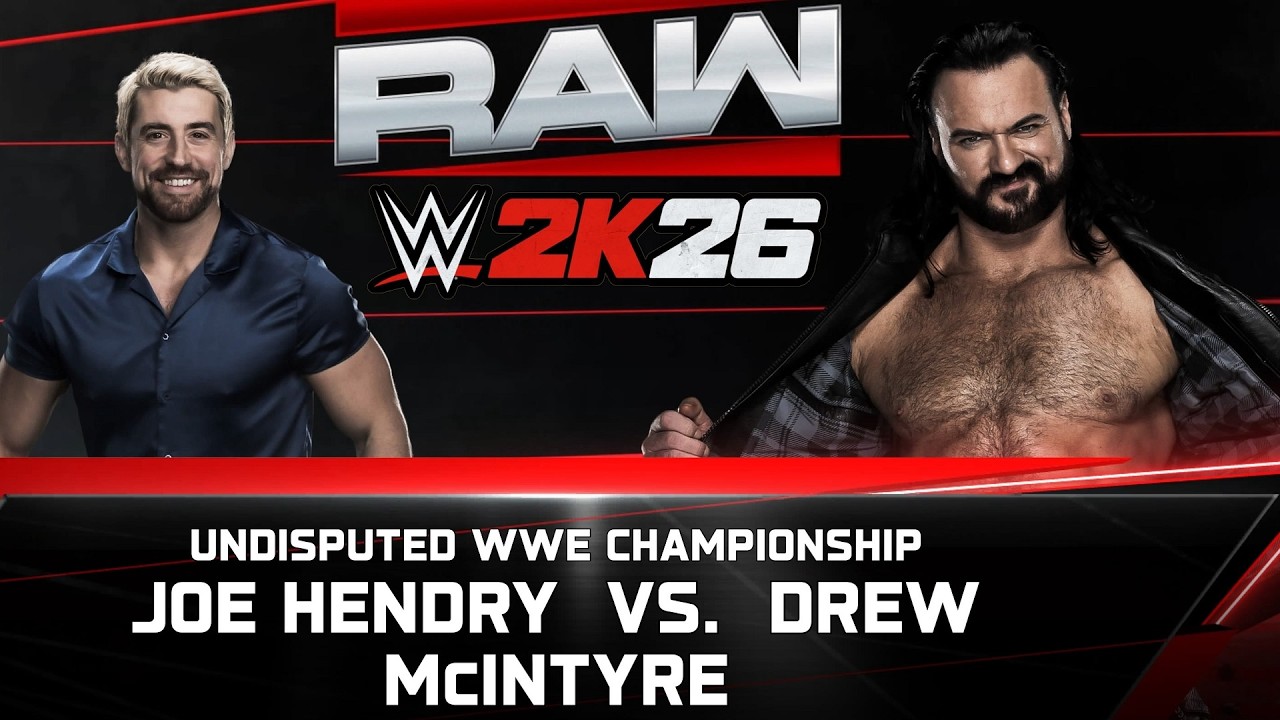 WWE 2K26 - Joe Hendry vs. Drew McIntyre | WWE Championship
