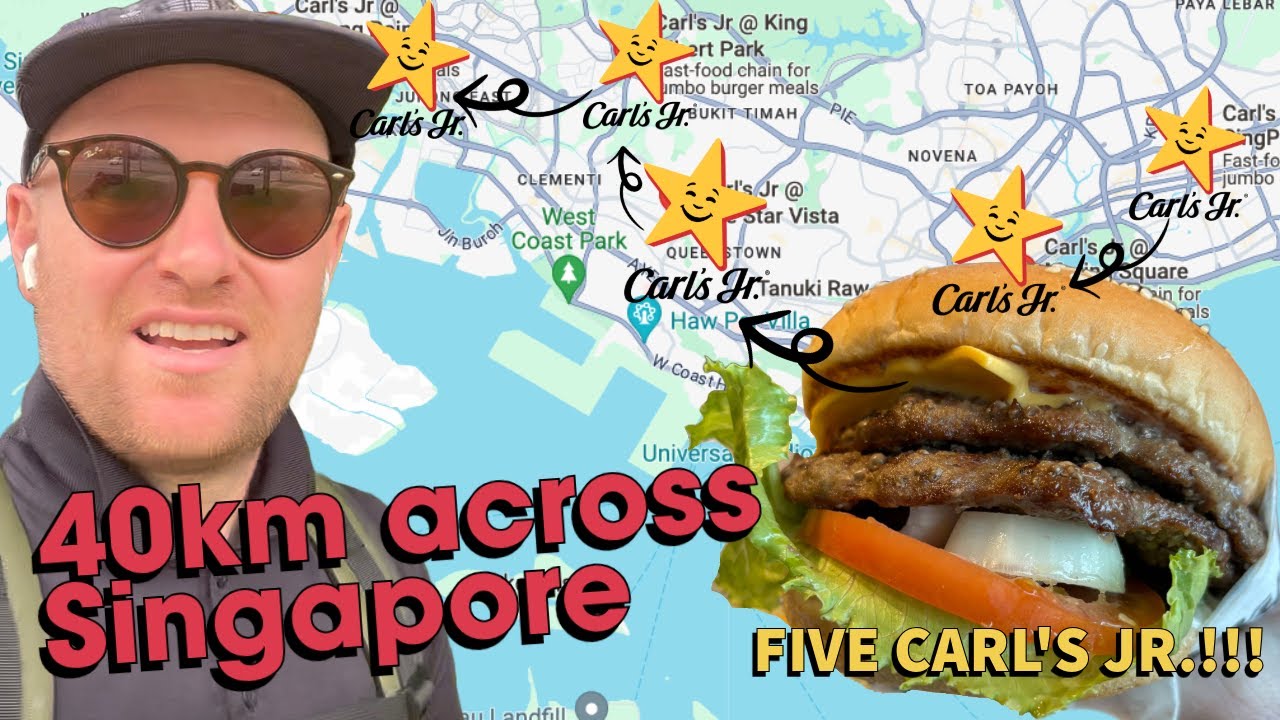 I walked to every Carl’s Jr. in Singapore in one day 🇸🇬