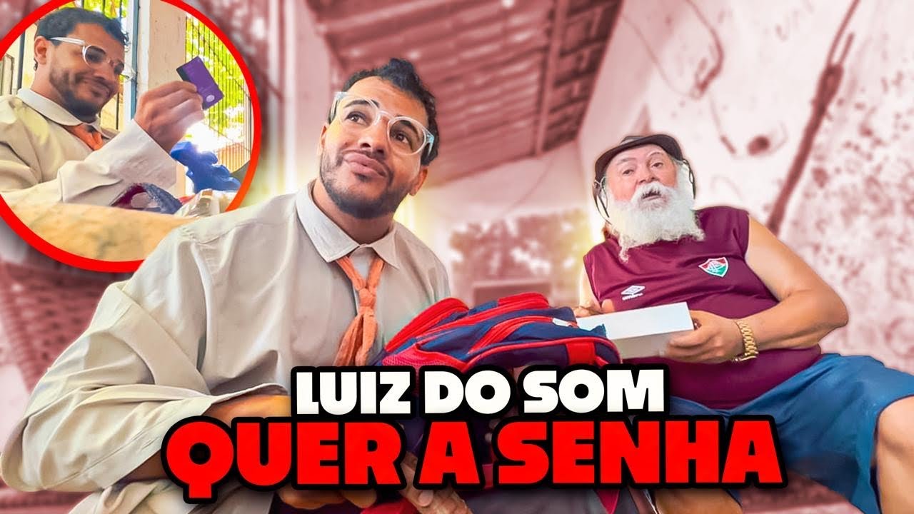 LUIZ DO SOM QUER A SENHA DO CARTÃO DE DIDINHO | DIDINHO 
