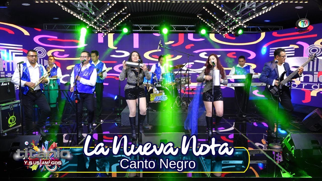 La Nueva Nota - Canto Negro