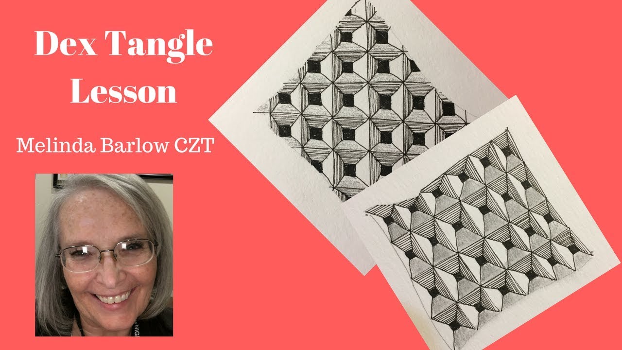 Dex Tangle Pattern Lesson # 242