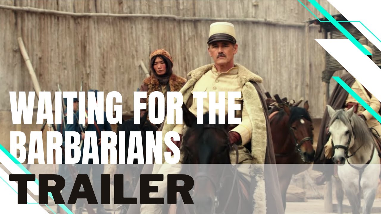 Waiting For The Barbarians - Offici&euml;le Trailer