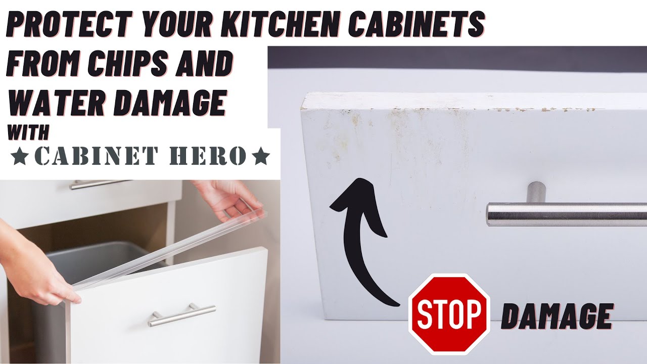 How to Protect Your Cabinets From Chips and Water Damage with Cabinet Hero