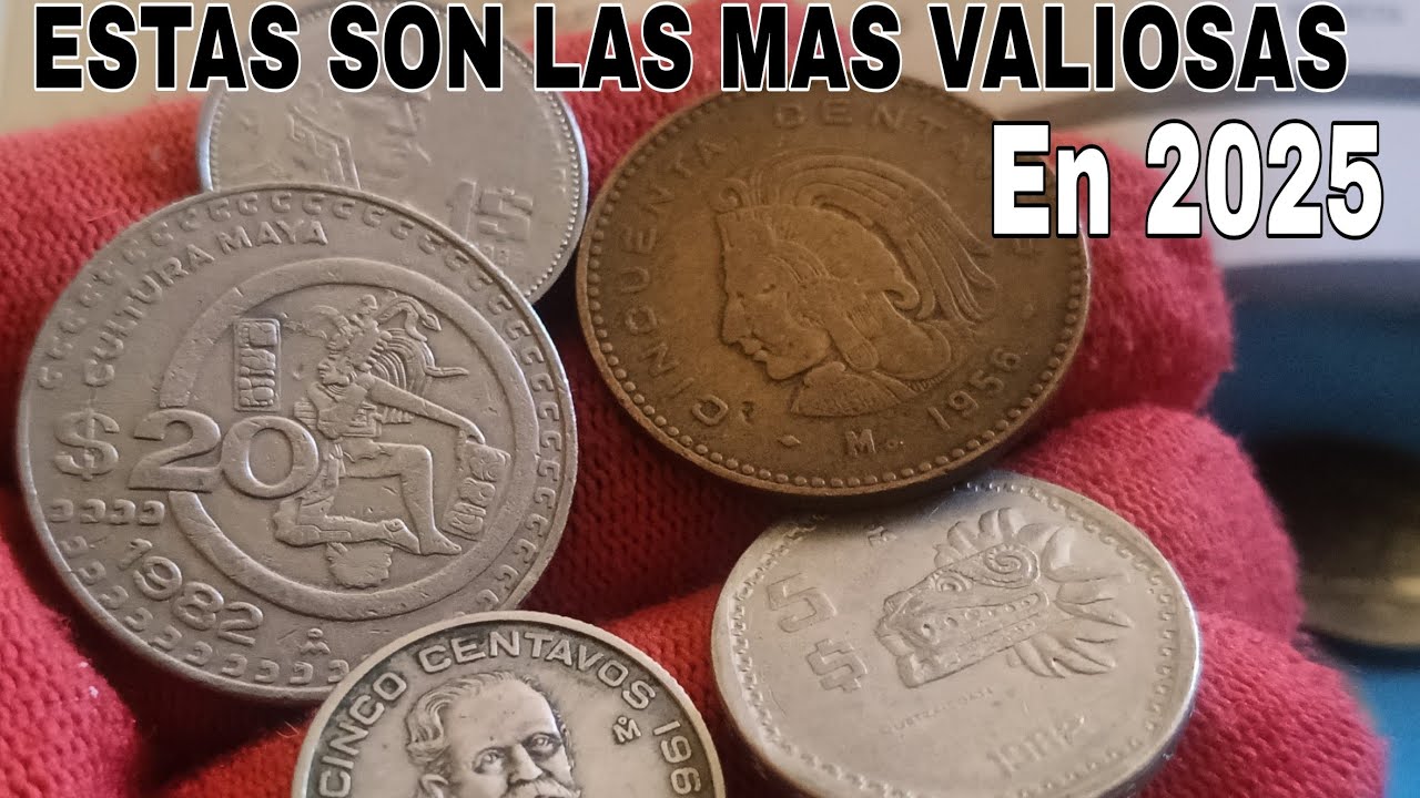 LAS 5 MONEDAS MAS BUSCADAS EN 2025, monedas antiguas mexicanas..