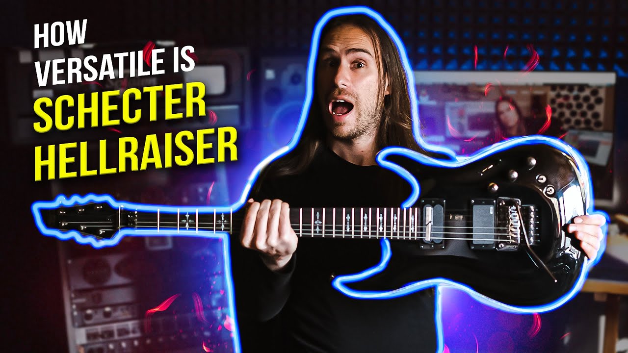 How Versatile is Schecter Hellraiser C1 FR S?