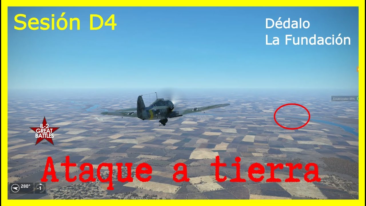 Tutorial Il-2: D&eacute;dalo 4: Ataque a tierra