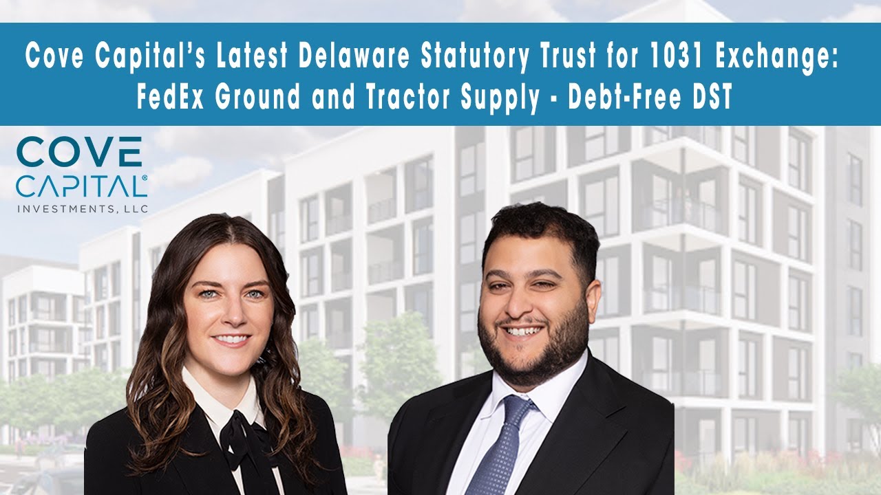 Cove Capital Delaware Statutory Trust Sponsor Company Describes the Cove Net Lease 90 Portfolio DST