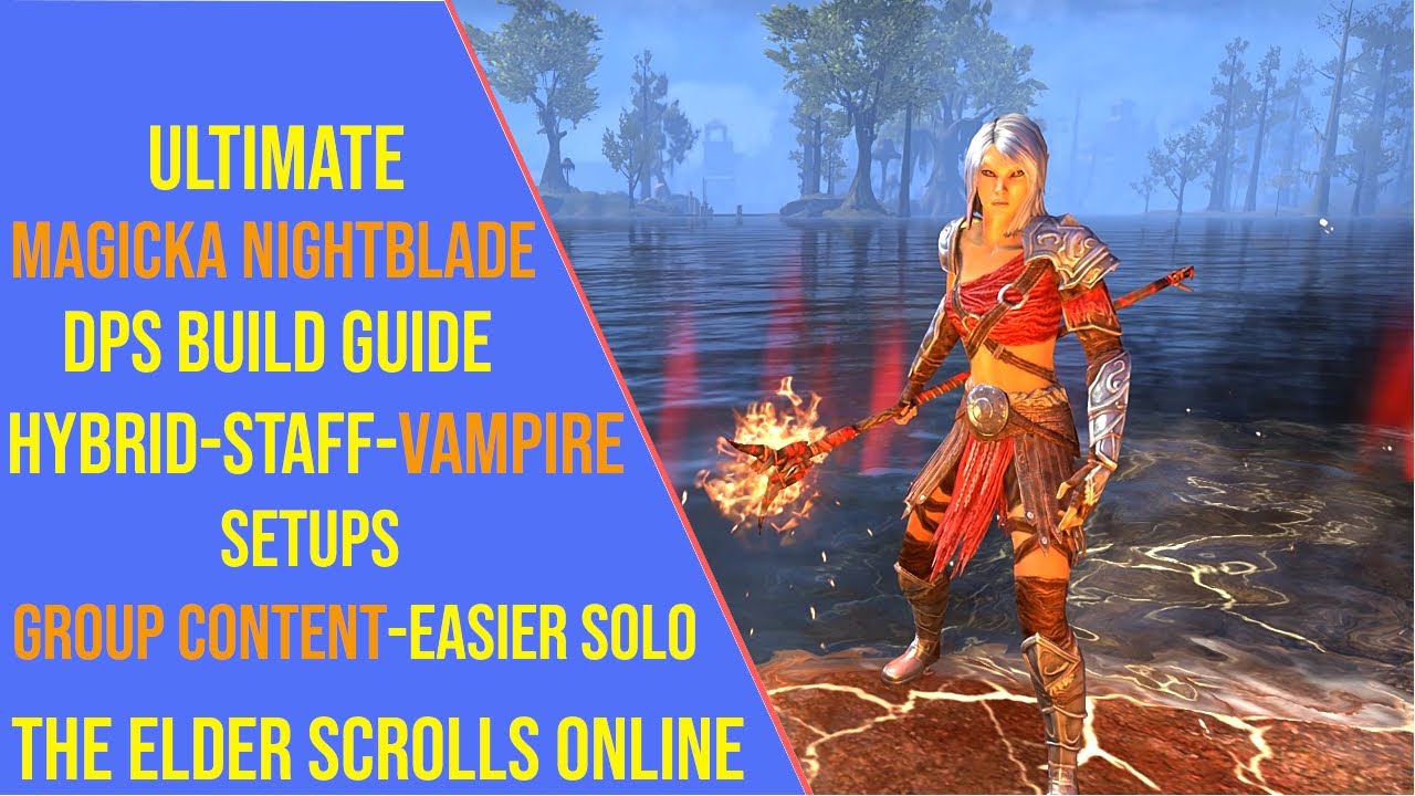 Ultimate Magicka Nightblade DPS Build Guide for ESO Update 45