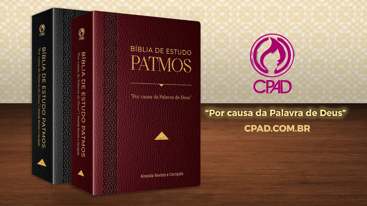 B&iacute;blia de Estudo Patmos - Lan&ccedil;amento da Editora CPAD