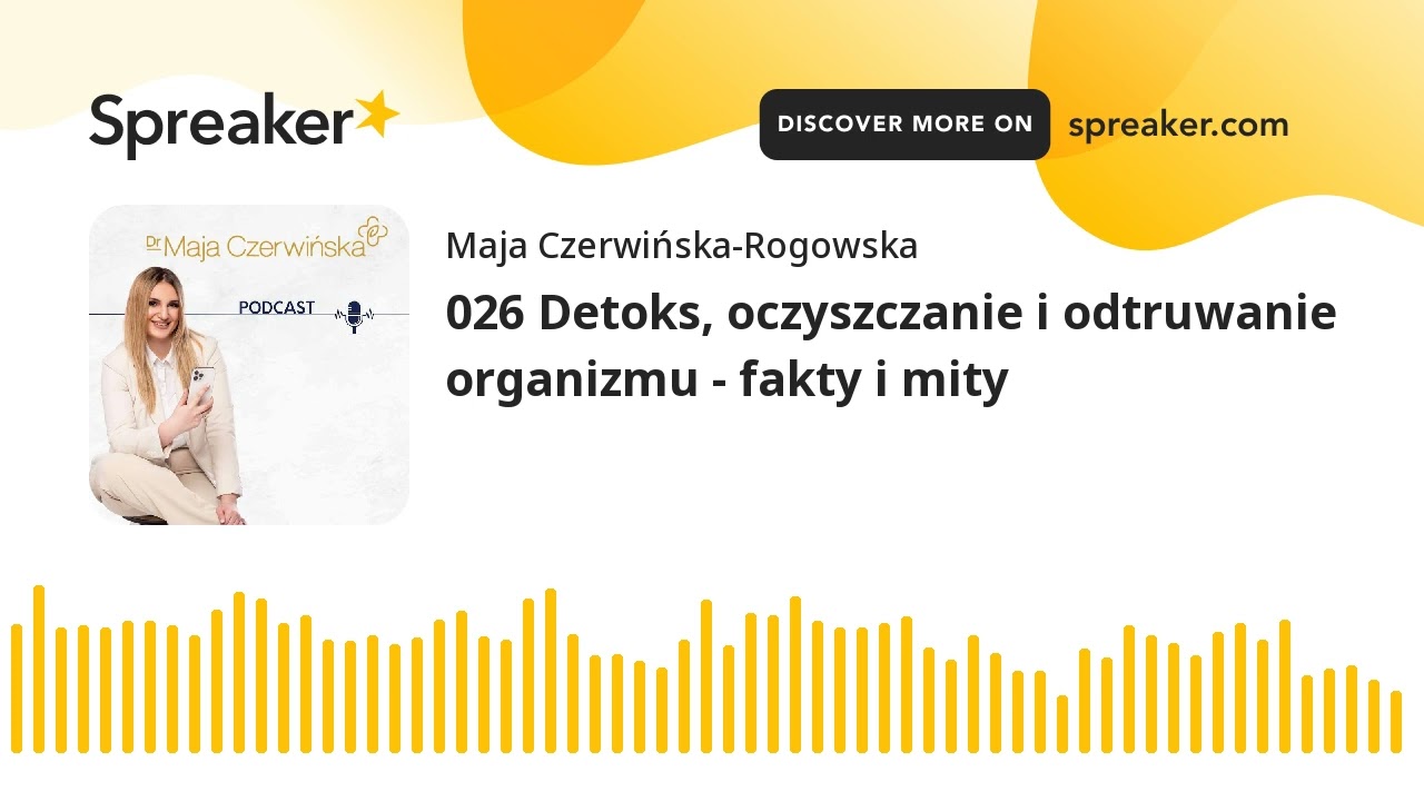 026 Detoks, oczyszczanie i odtruwanie organizmu - fakty i mity