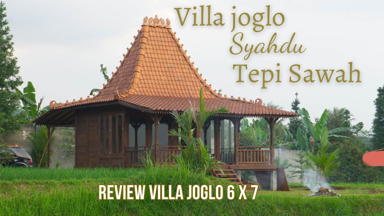 VILLA GLADAK JOGLO !!! REVIEW HASIL PERAKITAN RUMAH KAYU STYLE JOGLO DI BOGOR !!!!