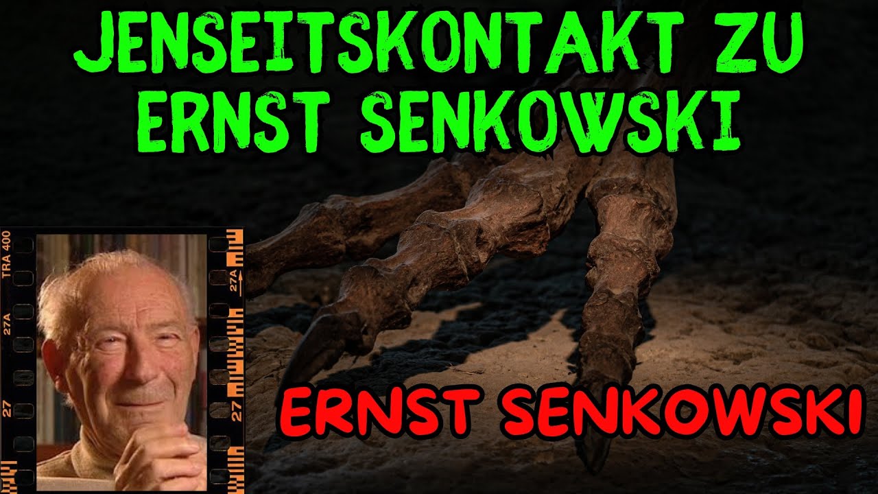 JENSEITSKONTAKT ZU ERNST SENKOWSKI #987 | (Uncut) Full HD