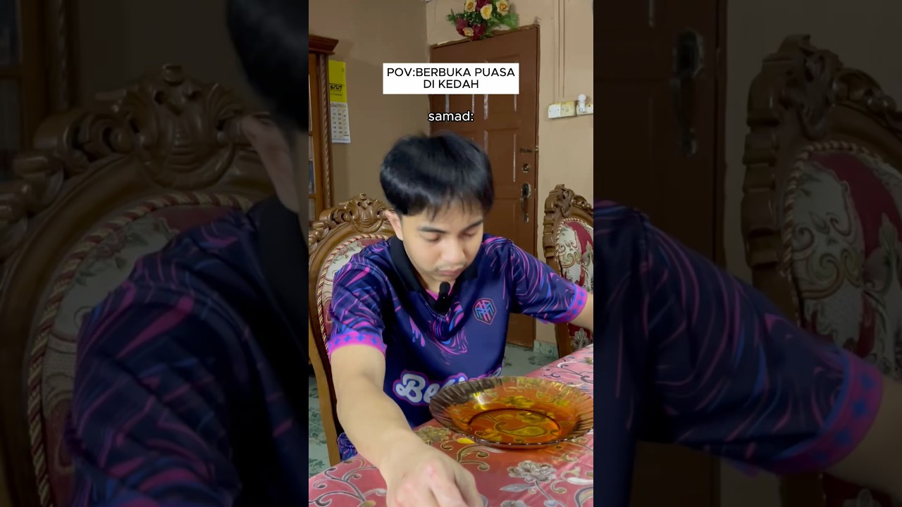BERBUKA PUASA DI KEDAH