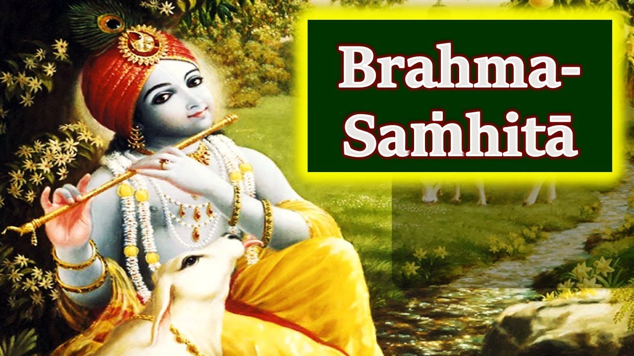 Brahma Samhita | Ishwara Parama Krishna | Prayers by Brahma unto The Supreme Lord Sri Krishna