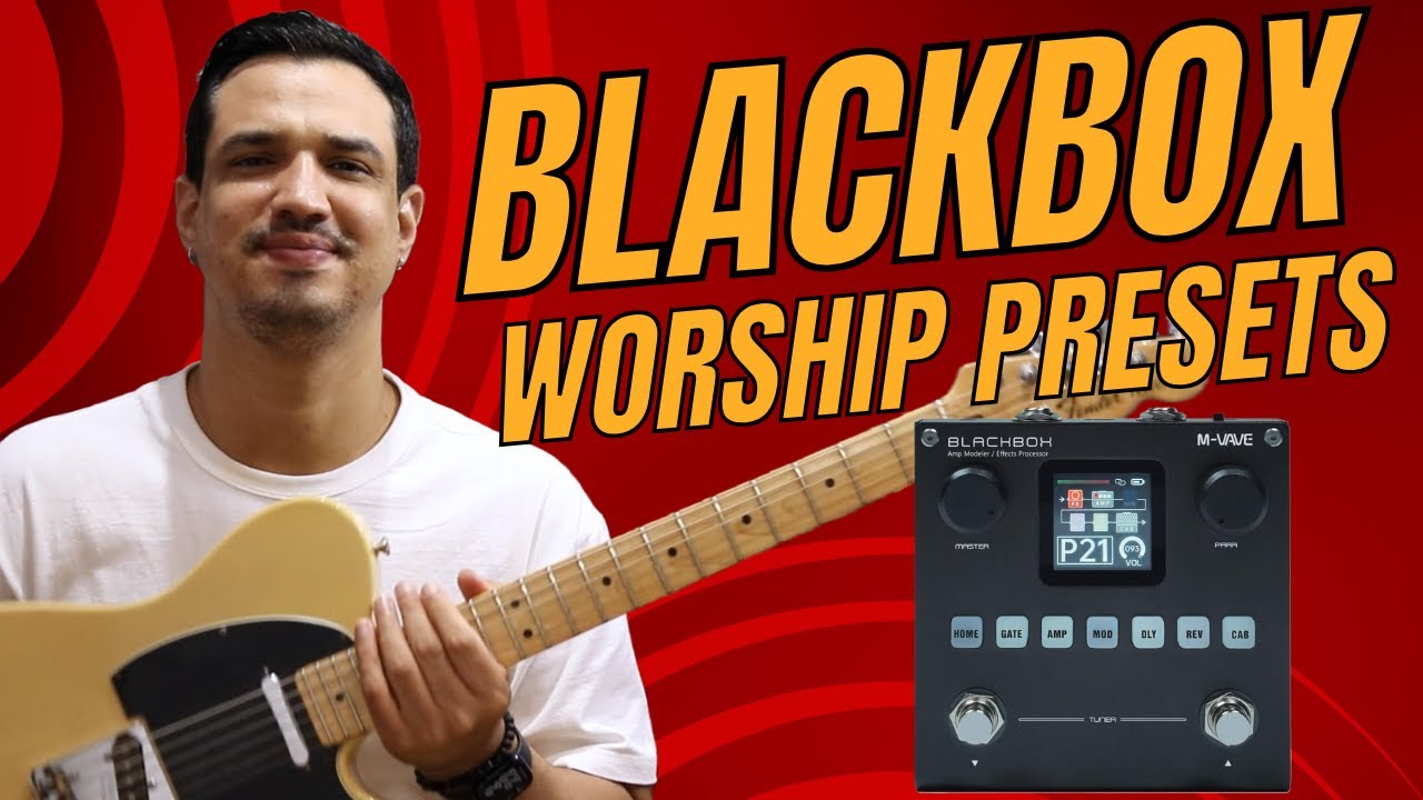 WORSHIP PACK | BLACKBOX PRESETS