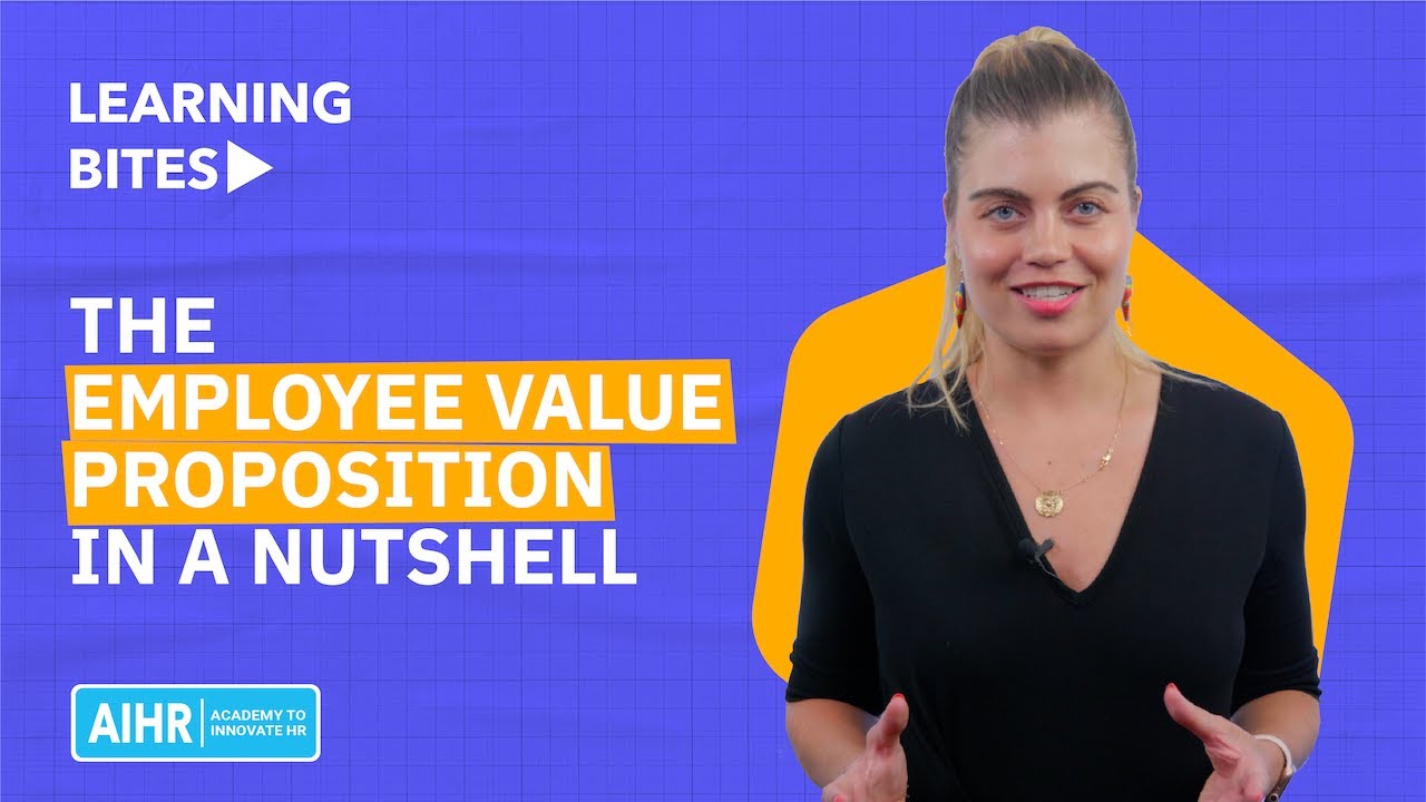 The Employee Value Proposition in a Nutshell