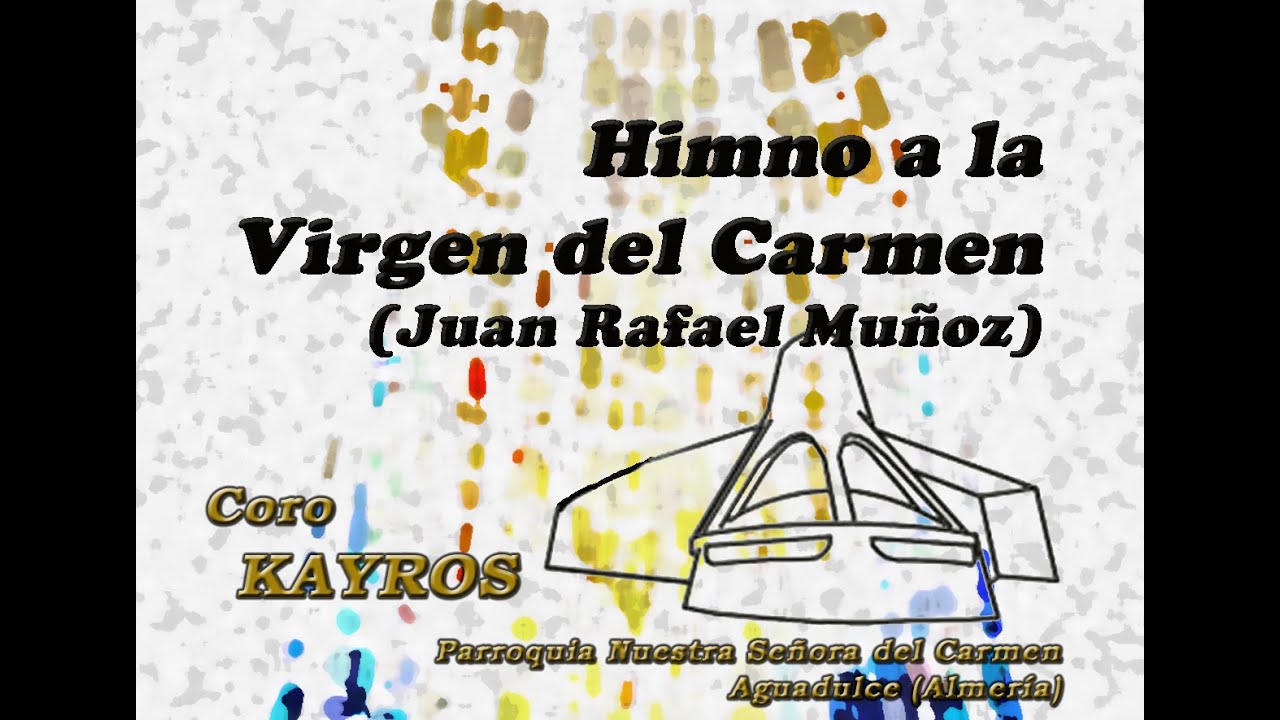 Himno Virgen del Carmen de Aguadulce (Juan Rafael Muñoz)